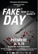 Premiere Fake Day 2019 in Pfungstadt Kino Saalbau 14. Nov. 2019 ab 12:30 Uhr